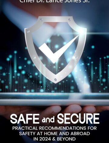 AVAILABLE NOW ON AMAZON Dr. Lance Jones’s Bestselling Book Safe & Secure Now Available on Amazon