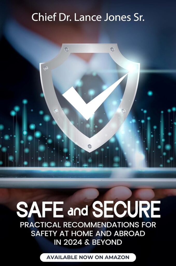 Dr. Lance Jones’s Bestselling Book Safe & Secure Now Available on Amazon