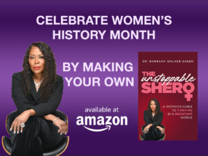 The Unstoppable Shero—A Riveting and Empowering Must-Read for Women’s History Month and Beyond