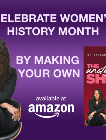 photo from seth Celebrate Women’s History Month 2025 with Dr. Barbara Walker-Green’s empowering new release, The Unstoppable Shero—a timeless tribute to resilience, courage, and the unstoppable spirit of women everywhere.