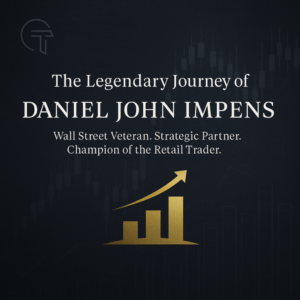 2 The Legendary Journey of Daniel John Impens: A Wall Street Veteran Turned Advocate for Retail Traders