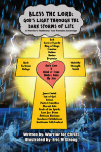 Author's Testimony Encourages Others to See God's Light in the Midst of Storms to Experience His Love, Peace and Freedom 9798868509162 ebookcover Author's Testimony Encourages Others to See God's Light in the Midst of Storms to Experience His Love, Peace and Freedom