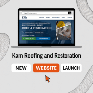 chatgpt image may 9 2025 08 58 05 pm KAM Roofing and Restoration Launches All-New Website Focused on Commercial Roofing Solutions
