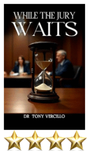 jnkj Dr. Tony Vercillo’s Debut Novel While the Jury Waits Earns Acclaim with Four-Star Review from Literary Titan