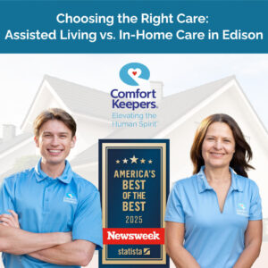 ck edison Choosing the Right Care: Assisted Living vs. In-Home Care in Edison