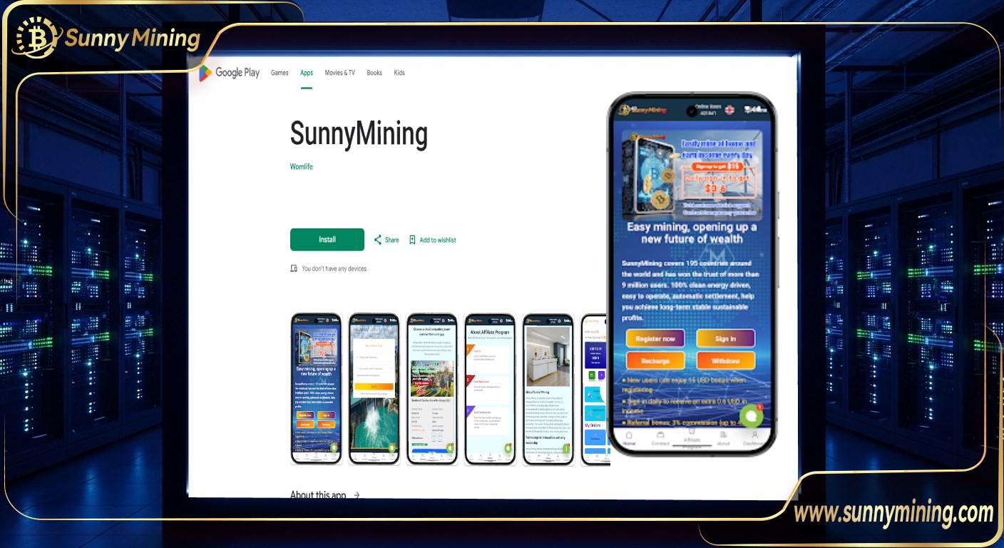 SunnyMining, the Best Cloud Mining Platform of 2025, Launches Google Play App to Help Users Earn BTC and XRP with Zero Barriers